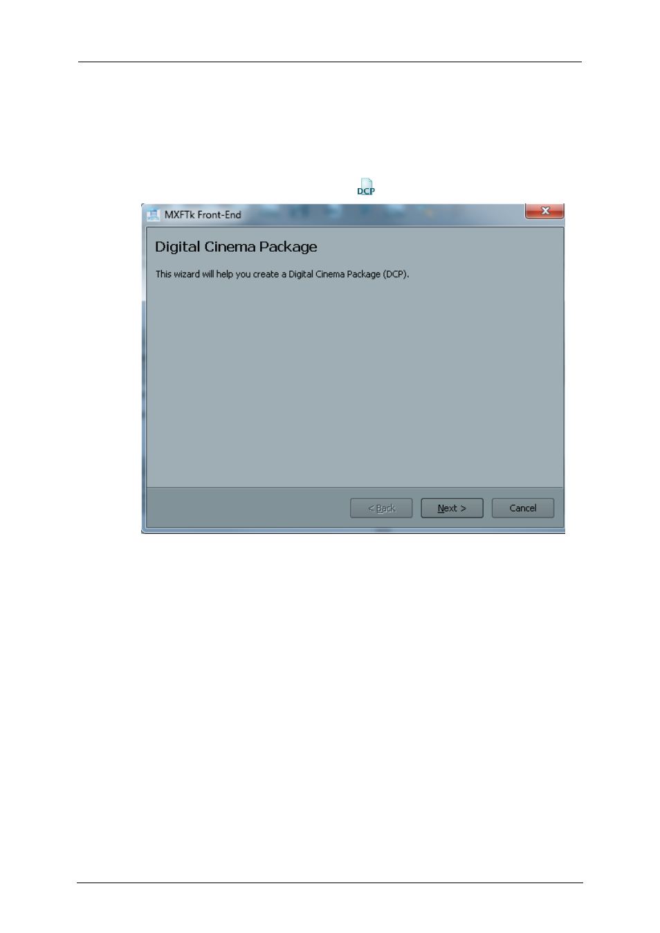 Dcp creation, 5 dcp creation | EVS OpenCube MXFTK Version 2.6 - October 2013 User Manual User Manual | Page 30 / 42