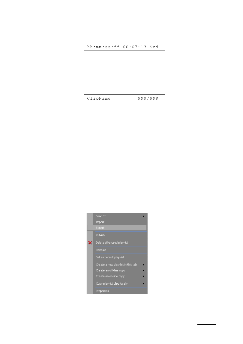 5 contextual menu from the play-list name, Contextual menu from the play-list name, Ontextual | Rom the | EVS IPDirector Version 4.3 - October 2007 Part 3 User's Manual User Manual | Page 138 / 204