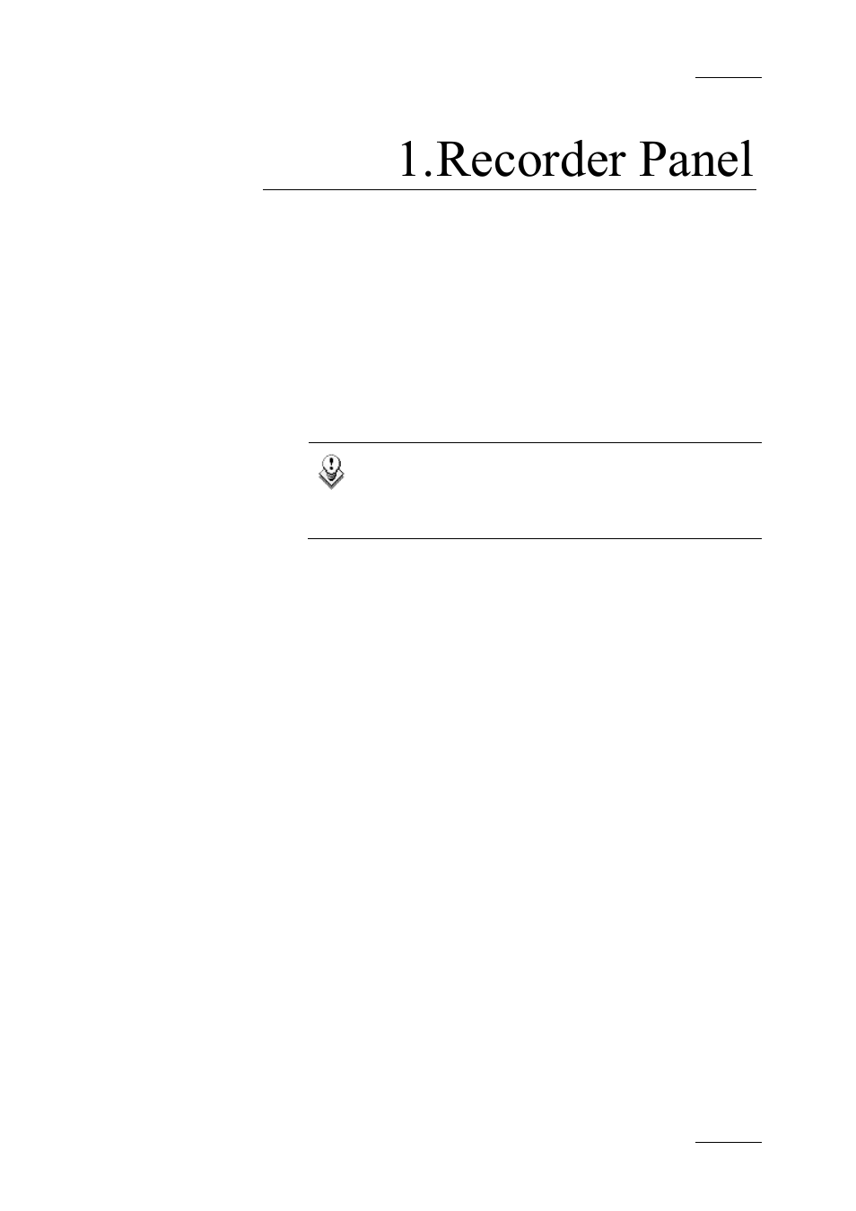 Recorder panel, 1 introduction, Recorder panel use depending on xt mode | Introduction | EVS IPDirector Version 4.3 - October 2007 Part 3 User's Manual User Manual | Page 14 / 204