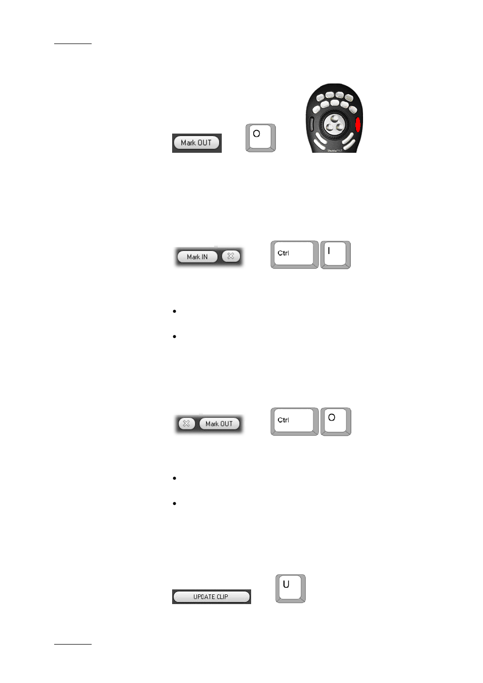 5 mark out, 6 clear in, 7 clear out | 8 update clip icon, Mark out, Clear in, Clear out, Update clip icon, Lear, Pdate | EVS IPDirector Version 4.3 - October 2007 Part 3 User's Manual User Manual | Page 61 / 204