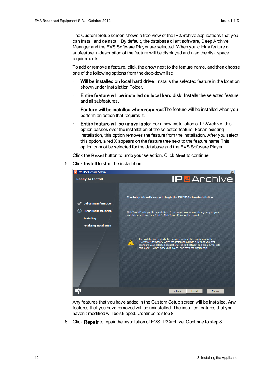 EVS IP2Archive Deep Archive Sync Version 1.1 - October 2012 User Manual User Manual | Page 17 / 66