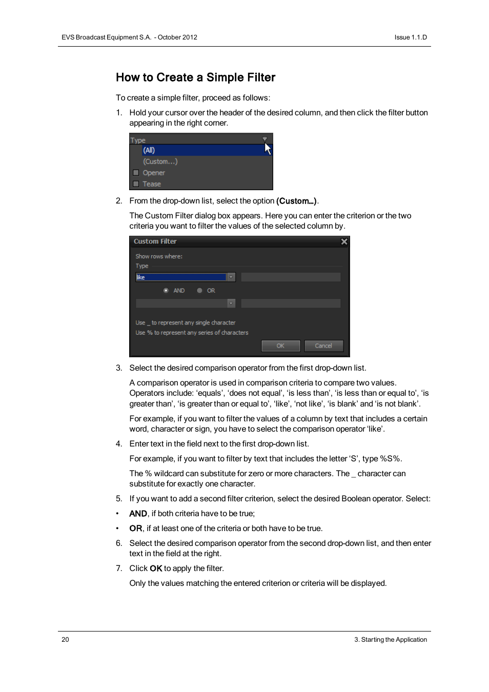 How to create a simple filter | EVS IP2Archive Deep Archive Sync Version 1.1 - October 2012 User Manual User Manual | Page 25 / 66