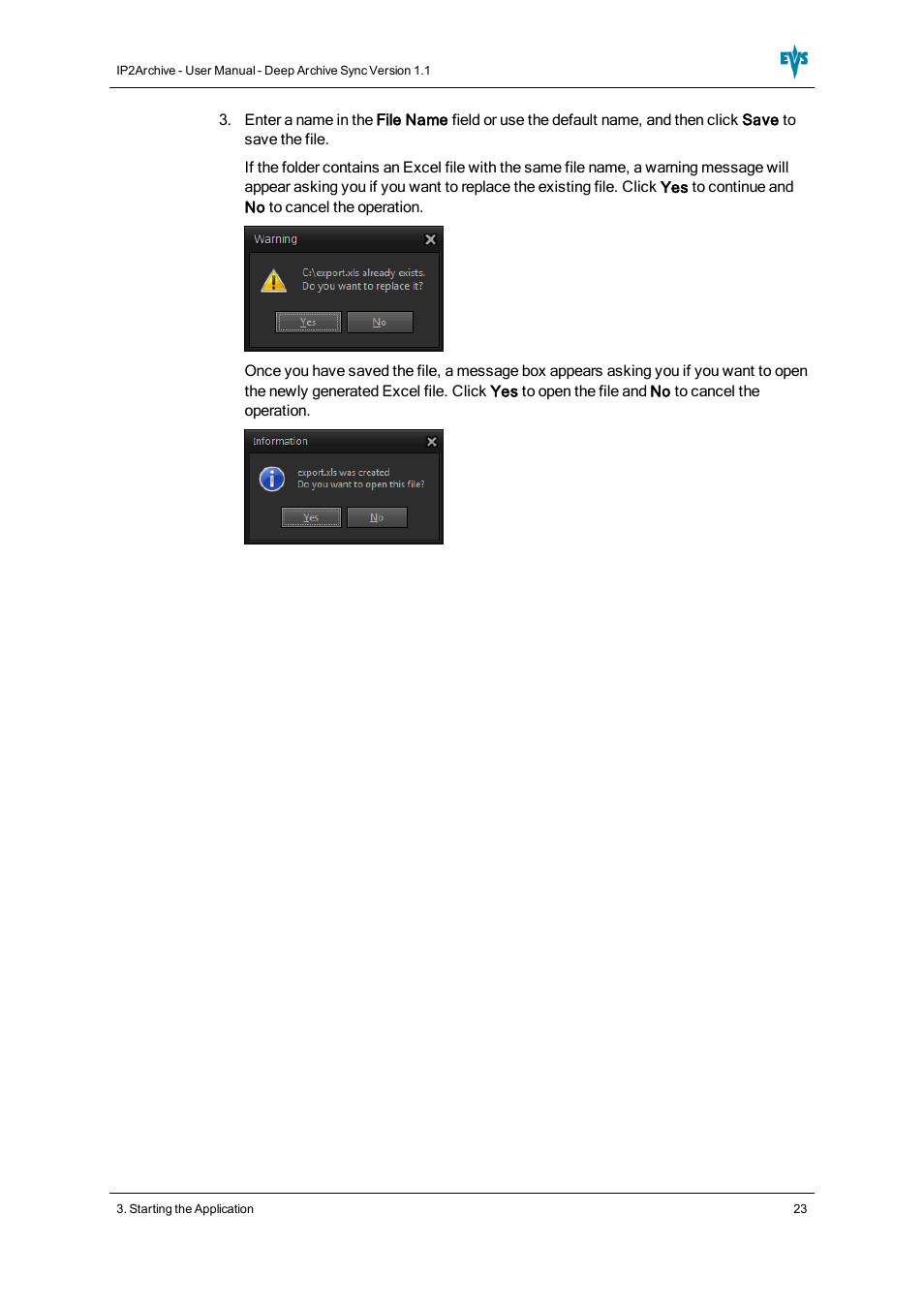 EVS IP2Archive Deep Archive Sync Version 1.1 - October 2012 User Manual User Manual | Page 28 / 66