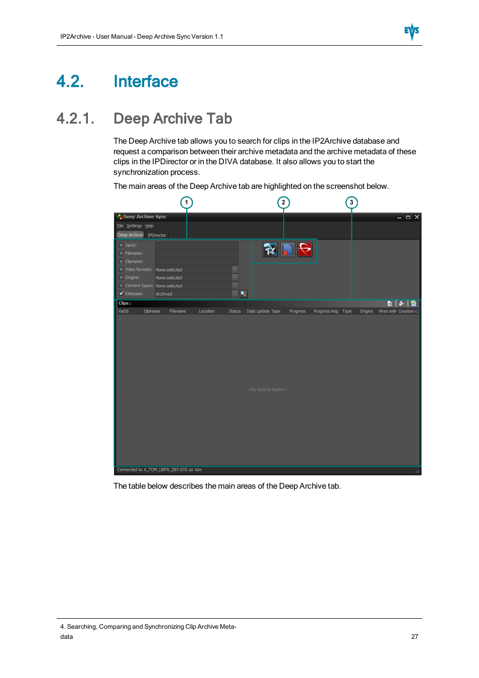 Interface, Deep archive tab | EVS IP2Archive Deep Archive Sync Version 1.1 - October 2012 User Manual User Manual | Page 32 / 66