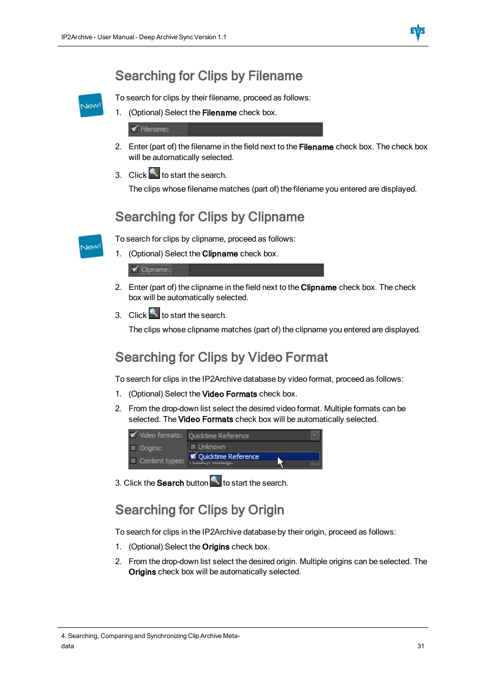 Searching for clips by filename, Searching for clips by clipname, Searching for clips by video format | Searching for clips by origin | EVS IP2Archive Deep Archive Sync Version 1.1 - October 2012 User Manual User Manual | Page 36 / 66