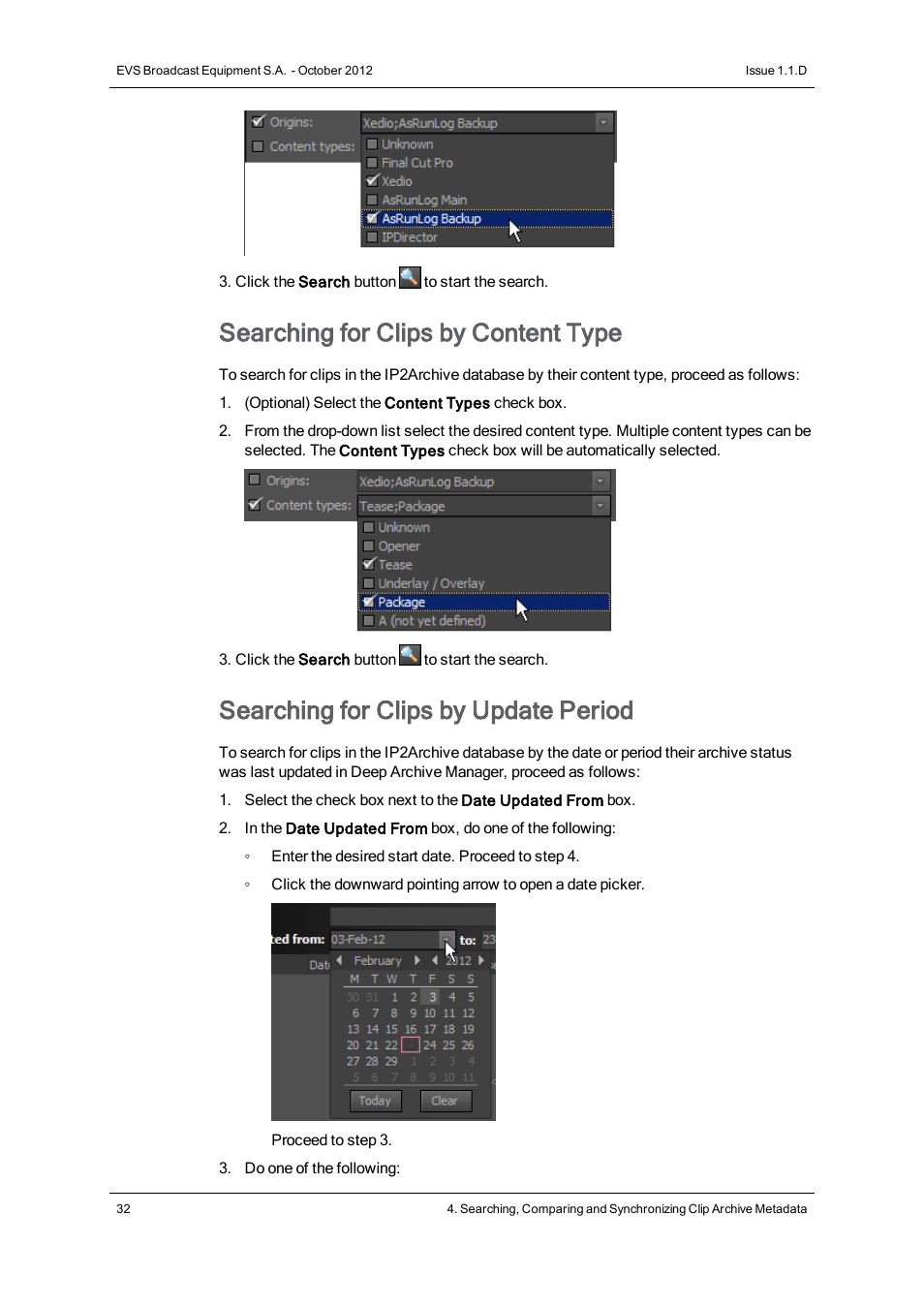 Searching for clips by content type, Searching for clips by update period | EVS IP2Archive Deep Archive Sync Version 1.1 - October 2012 User Manual User Manual | Page 37 / 66