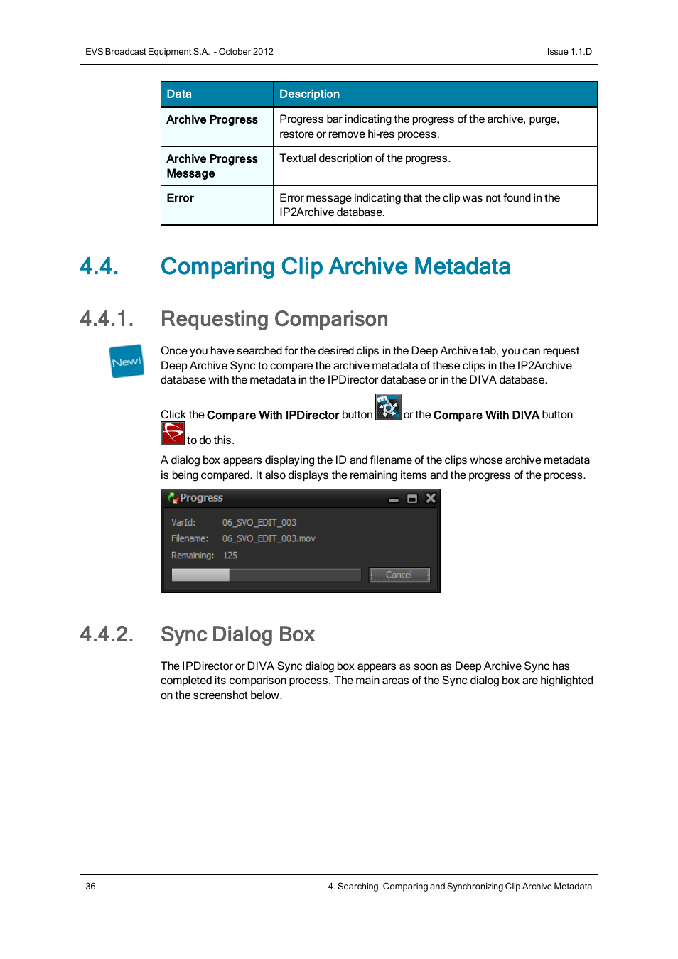 Comparing clip archive metadata, Requesting comparison, Sync dialog box | EVS IP2Archive Deep Archive Sync Version 1.1 - October 2012 User Manual User Manual | Page 41 / 66