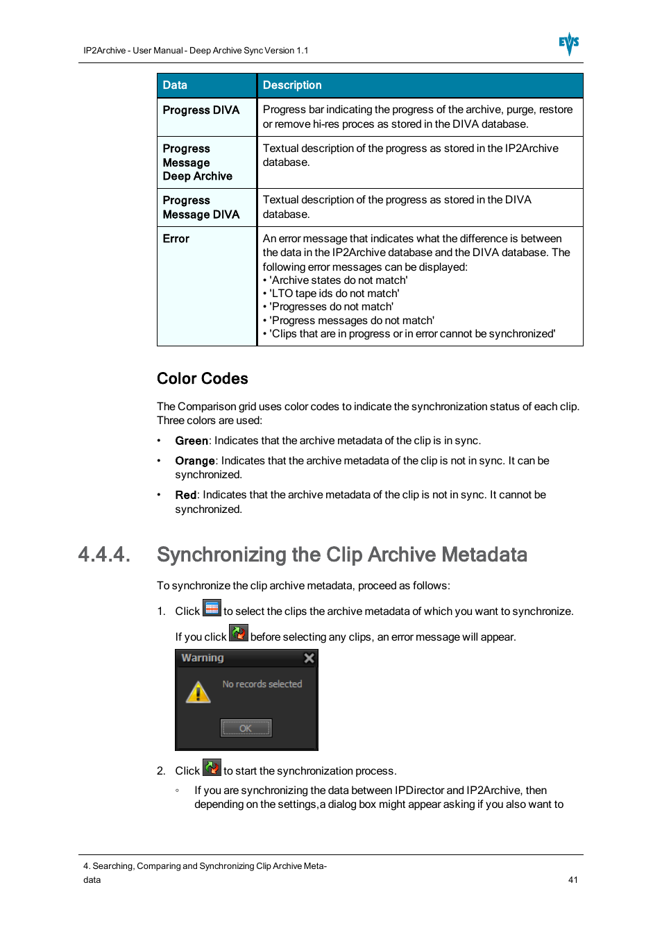 Synchronizing the clip archive metadata, Color codes | EVS IP2Archive Deep Archive Sync Version 1.1 - October 2012 User Manual User Manual | Page 46 / 66