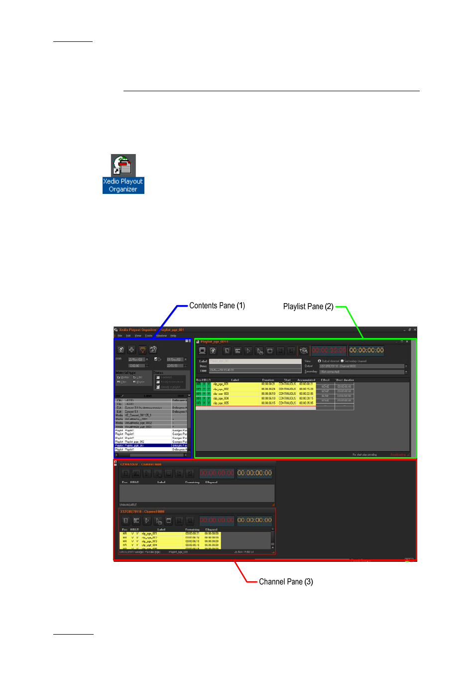 User interface, 1 opening playout organizer, 2 overview of the xedio playout organizer window | Opening playout organizer, Overview of the xedio playout organizer window | EVS XEDIO Playout Organizer Version 3.1 - January 2011 User Manual User Manual | Page 7 / 29
