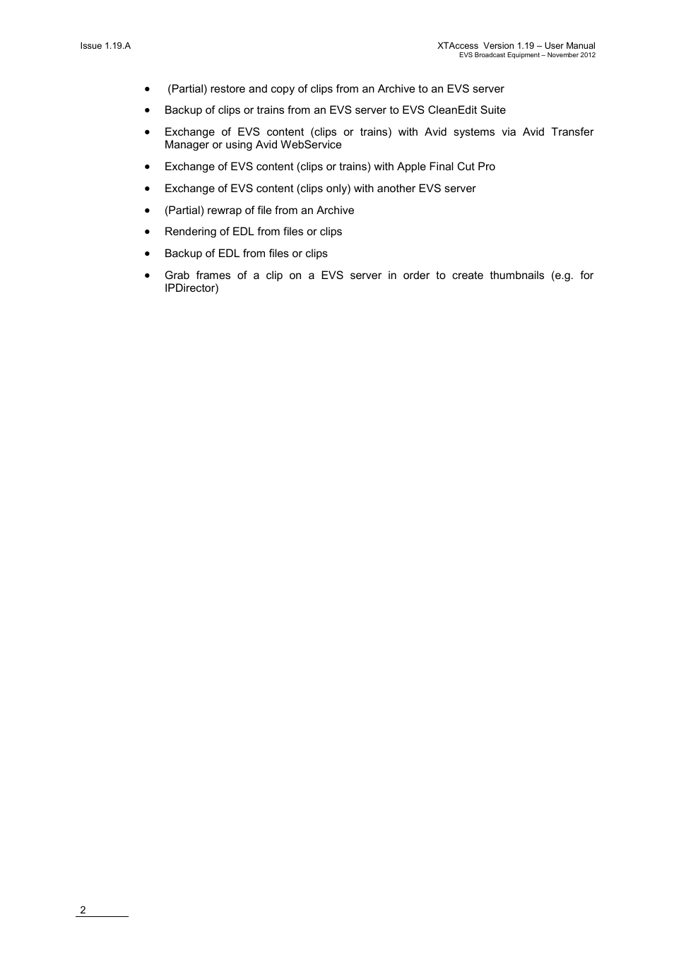 EVS XTAccess Version 1.19 - November 2012 User Manual User Manual | Page 12 / 112
