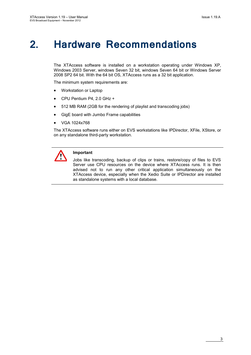 Hardware recommendations, Ardware, Ecommendations | EVS XTAccess Version 1.19 - November 2012 User Manual User Manual | Page 13 / 112
