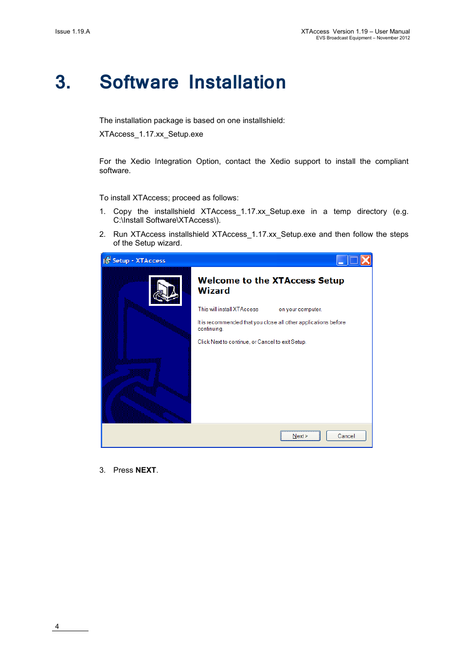 Software installation, Oftware, Nstallation | EVS XTAccess Version 1.19 - November 2012 User Manual User Manual | Page 14 / 112