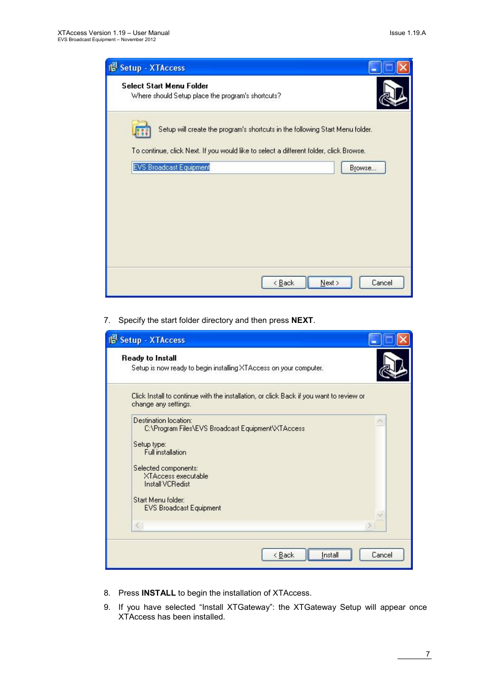 EVS XTAccess Version 1.19 - November 2012 User Manual User Manual | Page 17 / 112