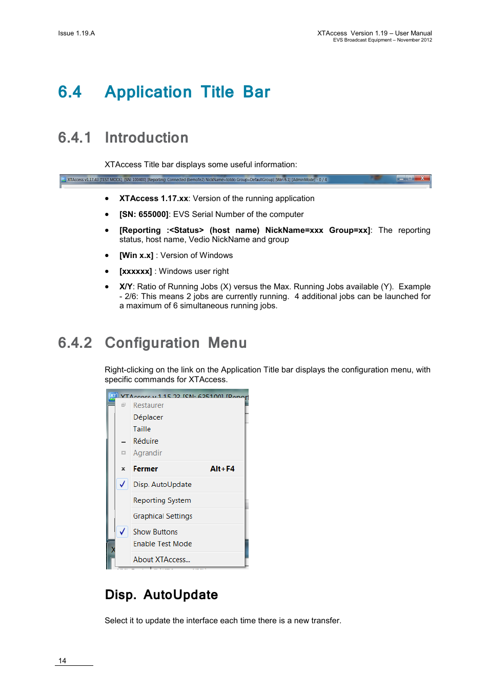 4 application title bar, 1 introduction, 2 configuration menu | Disp. autoupdate, Introduction, Configuration menu | EVS XTAccess Version 1.19 - November 2012 User Manual User Manual | Page 24 / 112