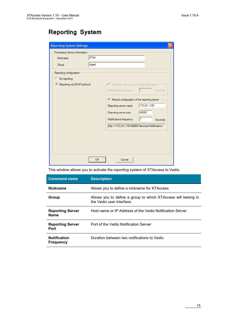 Reporting system | EVS XTAccess Version 1.19 - November 2012 User Manual User Manual | Page 25 / 112