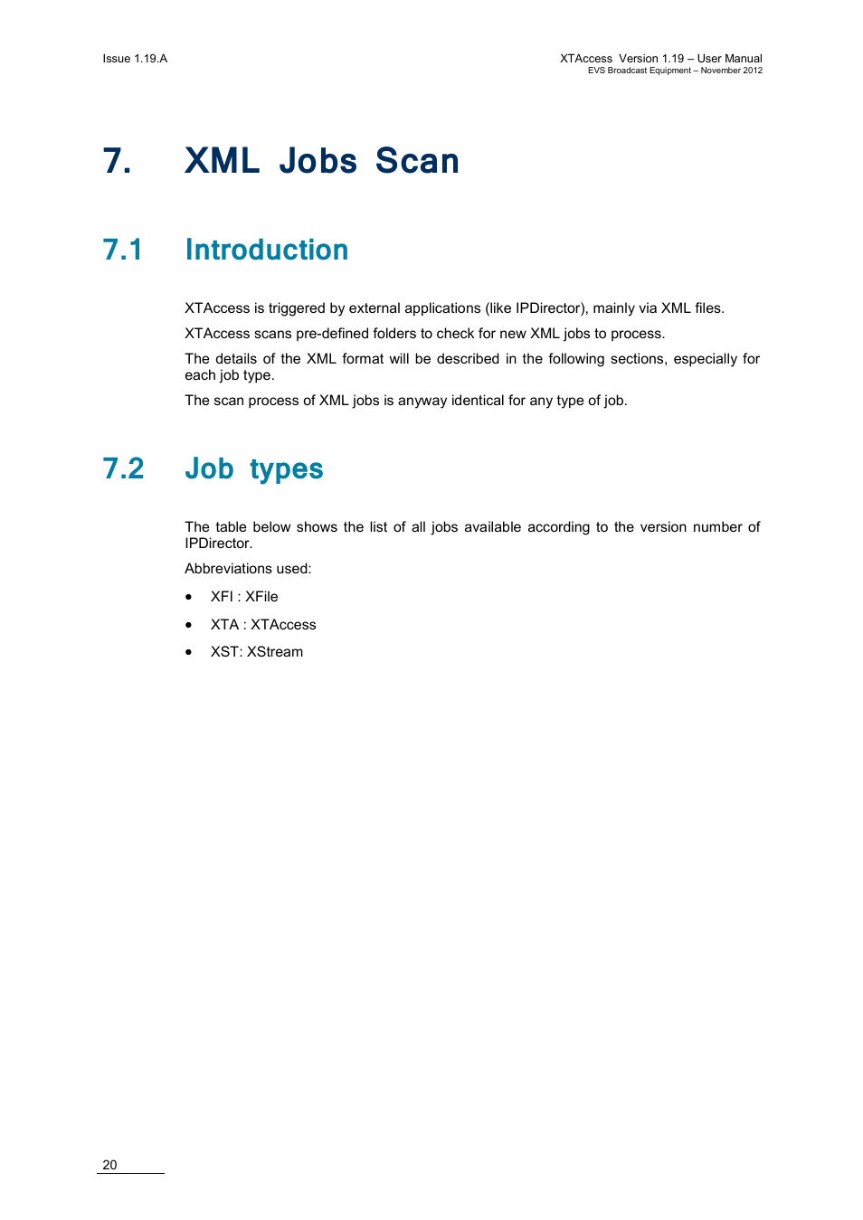 Xml jobs scan, 1 introduction, 2 job types | 7 ‘xml jobs, Scan’ on, Ge 20) | EVS XTAccess Version 1.19 - November 2012 User Manual User Manual | Page 30 / 112