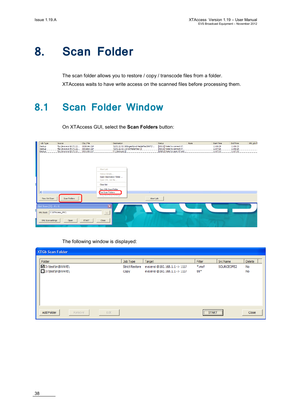 Scan folder, 1 scan folder window, Older | EVS XTAccess Version 1.19 - November 2012 User Manual User Manual | Page 48 / 112