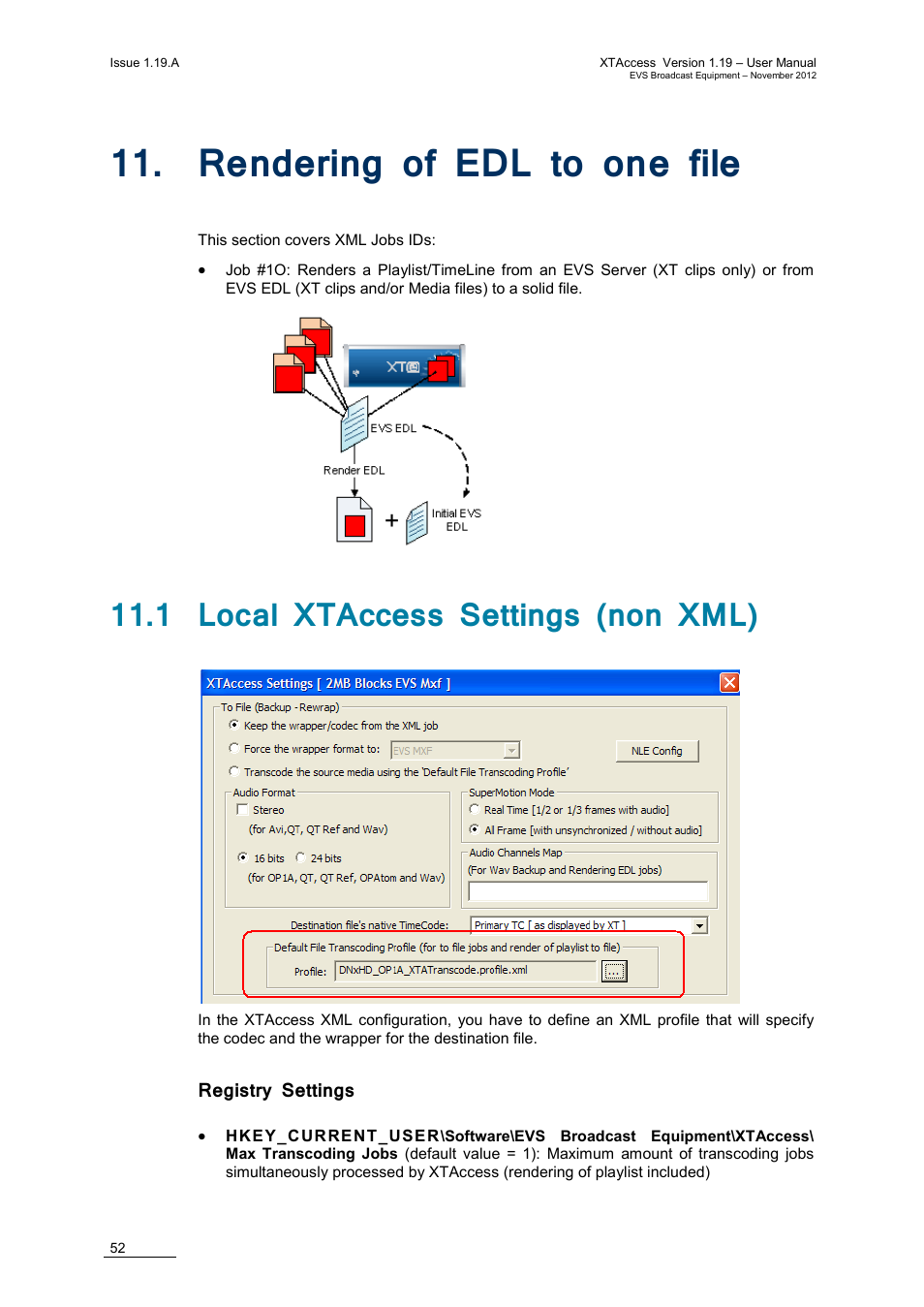 Rendering of edl to one file, 1 local xtaccess settings (non xml), Registry settings | Endering of, To one file | EVS XTAccess Version 1.19 - November 2012 User Manual User Manual | Page 62 / 112