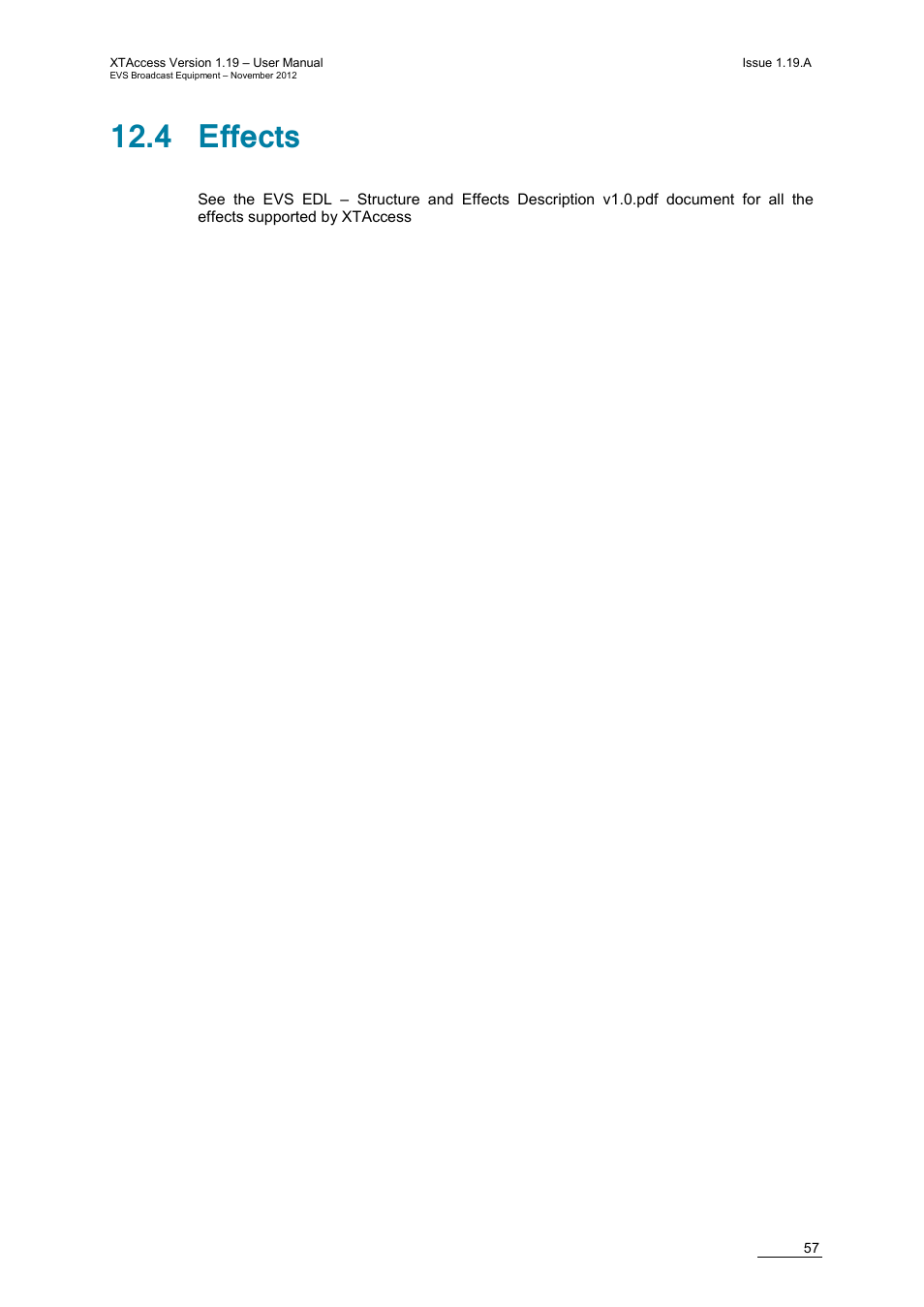 4 effects | EVS XTAccess Version 1.19 - November 2012 User Manual User Manual | Page 67 / 112