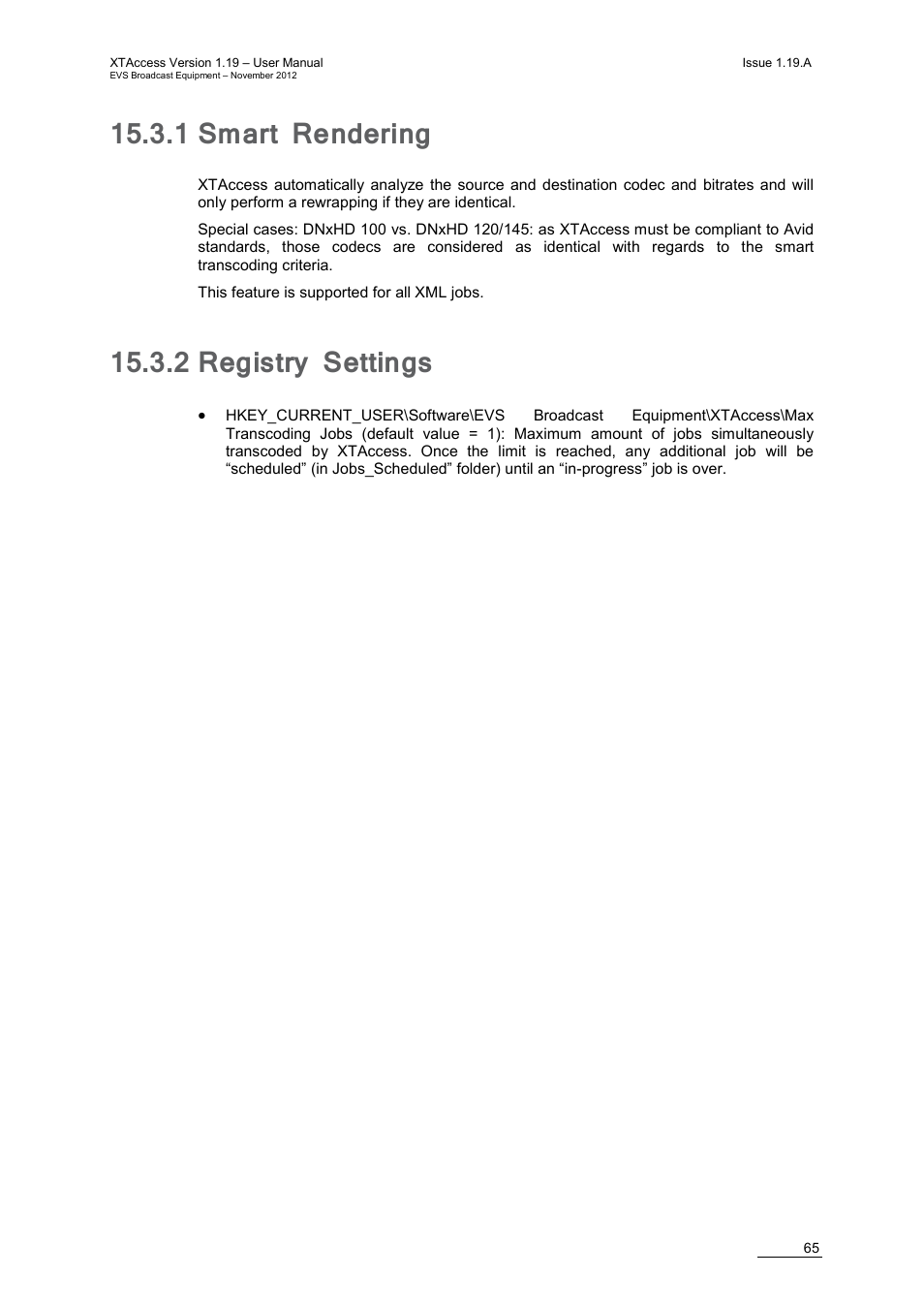 1 smart rendering, 2 registry settings, Smart rendering | Registry settings | EVS XTAccess Version 1.19 - November 2012 User Manual User Manual | Page 75 / 112