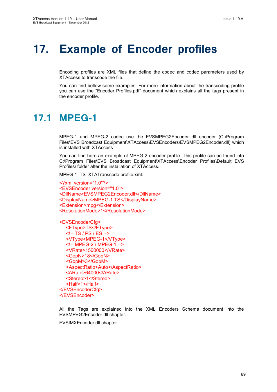 Example of encoder profiles, 1 mpeg-1, Xample of | Ncoder profiles | EVS XTAccess Version 1.19 - November 2012 User Manual User Manual | Page 79 / 112