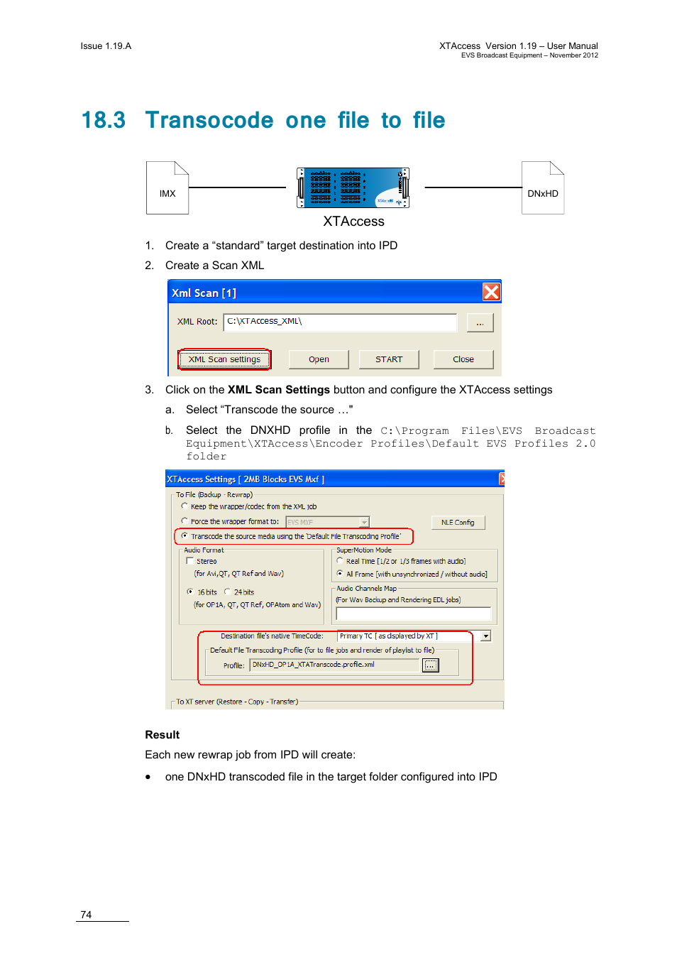 3 transocode one file to file, Xtaccess | EVS XTAccess Version 1.19 - November 2012 User Manual User Manual | Page 84 / 112