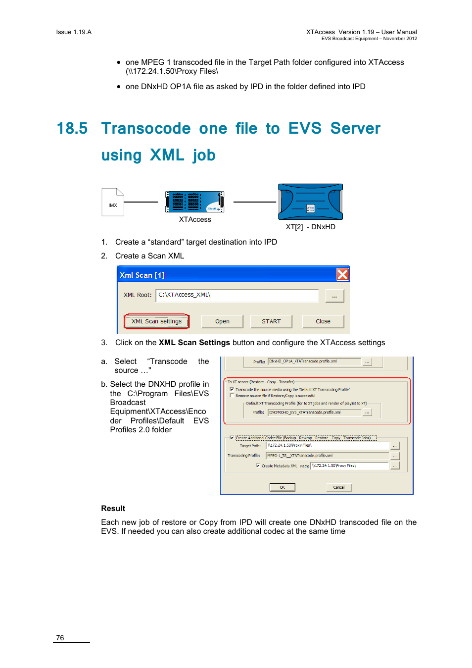 5 transocode one file to evs server using xml job | EVS XTAccess Version 1.19 - November 2012 User Manual User Manual | Page 86 / 112