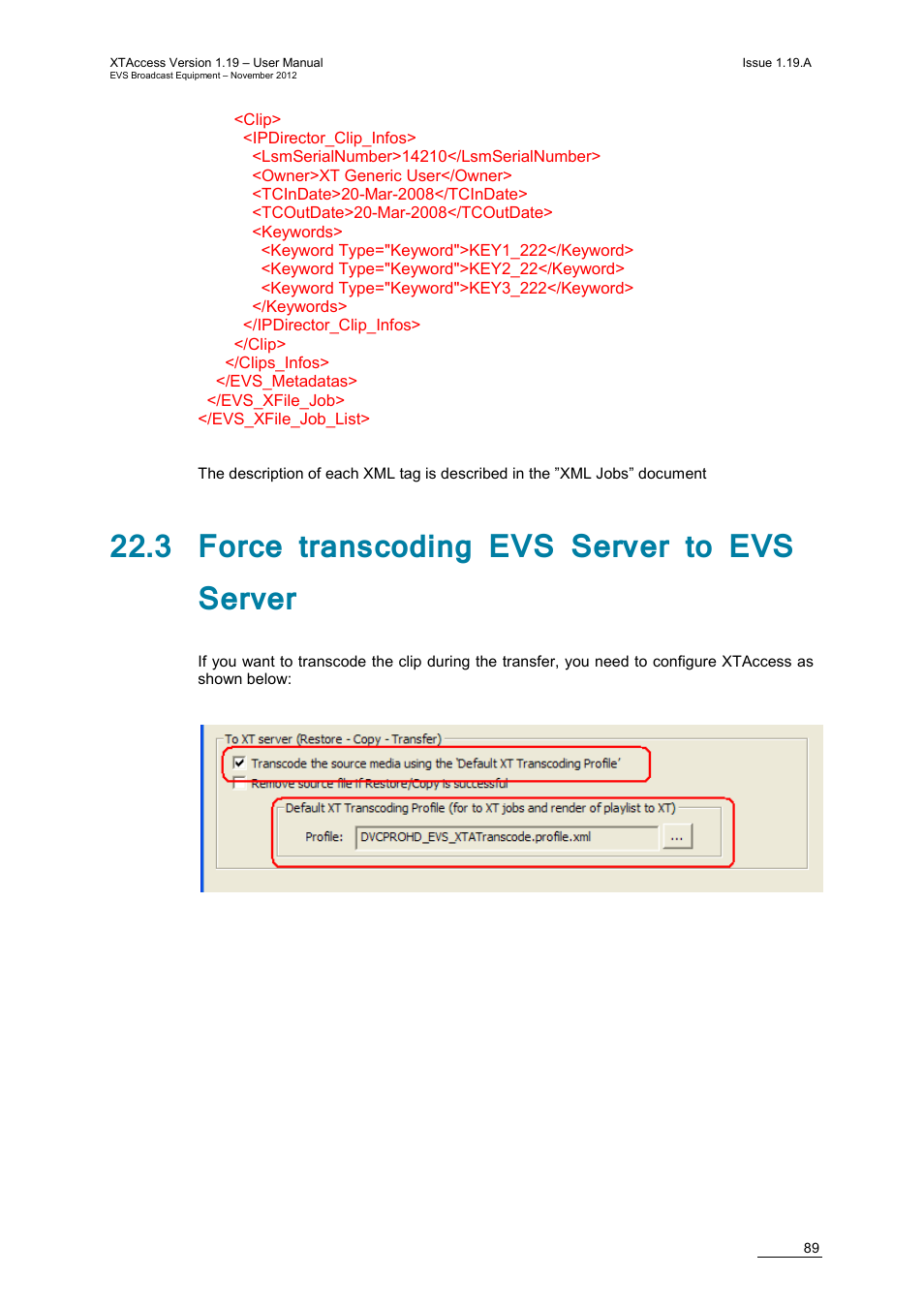 3 force transcoding evs server to evs server | EVS XTAccess Version 1.19 - November 2012 User Manual User Manual | Page 99 / 112
