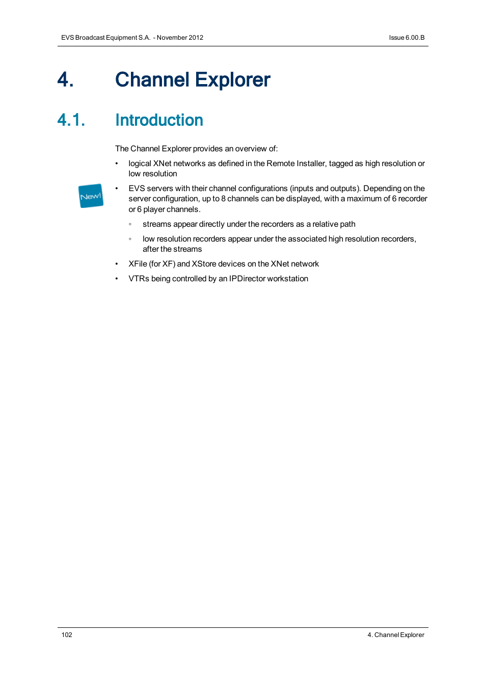 Channel explorer, Introduction | EVS IPDirector Version 6.0 - November 2012 Part 1 User's Manual User Manual | Page 112 / 140