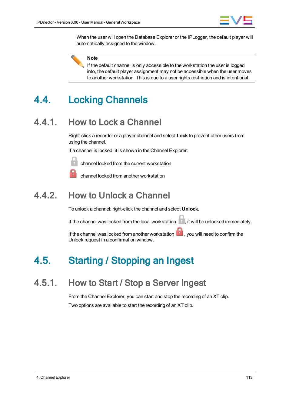 Locking channels, How to lock a channel, How to unlock a channel | Starting / stopping an ingest, How to start / stop a server ingest | EVS IPDirector Version 6.0 - November 2012 Part 1 User's Manual User Manual | Page 123 / 140