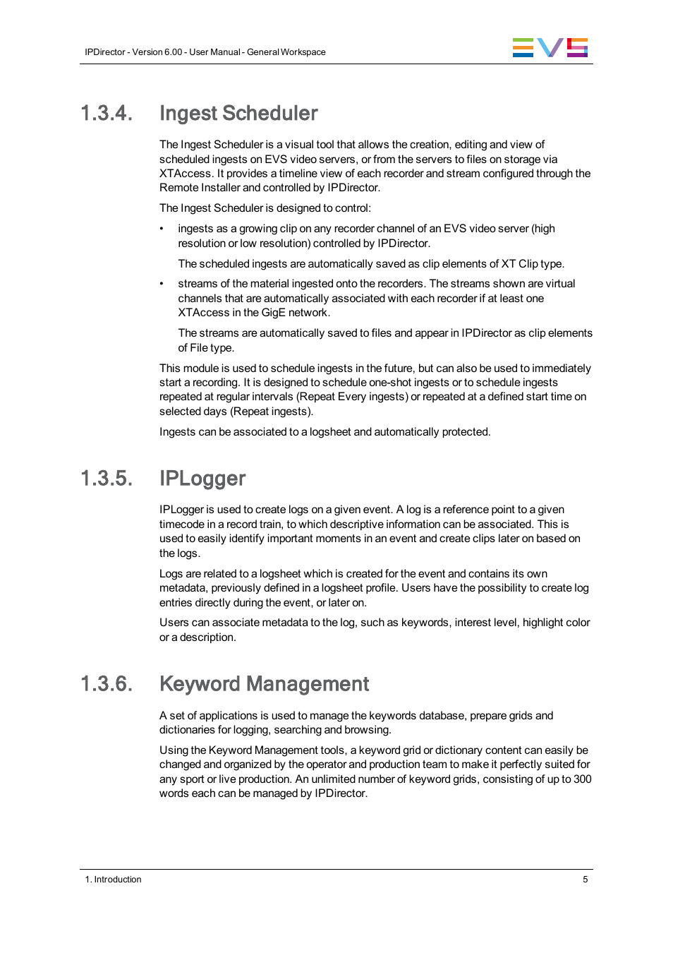 Ingest scheduler, Iplogger, Keyword management | EVS IPDirector Version 6.0 - November 2012 Part 1 User's Manual User Manual | Page 15 / 140