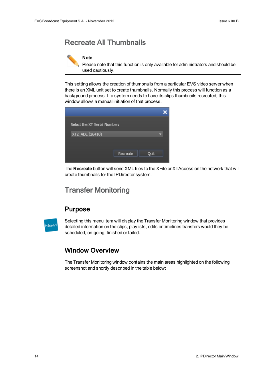 Recreate all thumbnails, Transfer monitoring, Purpose | Window overview | EVS IPDirector Version 6.0 - November 2012 Part 1 User's Manual User Manual | Page 24 / 140