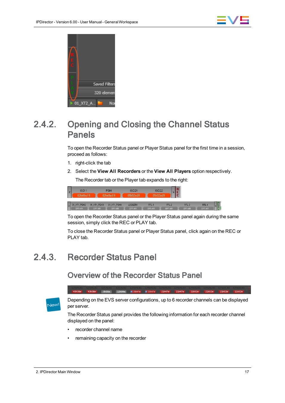 Opening and closing the channel status panels, Recorder status panel, Overview of the recorder status panel | EVS IPDirector Version 6.0 - November 2012 Part 1 User's Manual User Manual | Page 27 / 140