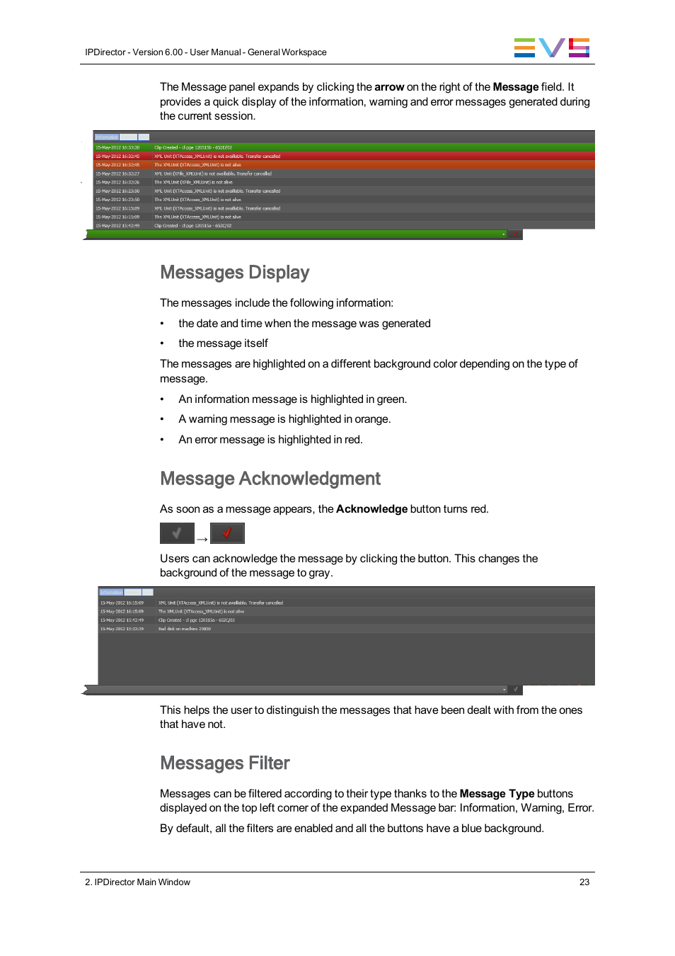 Messages display, Message acknowledgment, Messages filter | EVS IPDirector Version 6.0 - November 2012 Part 1 User's Manual User Manual | Page 33 / 140
