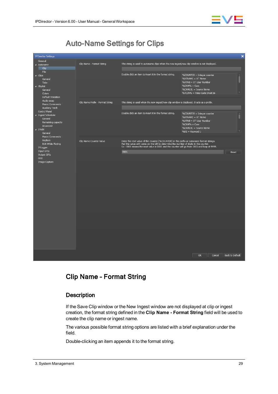 Auto-name settings for clips, Clip name – format string | EVS IPDirector Version 6.0 - November 2012 Part 1 User's Manual User Manual | Page 39 / 140
