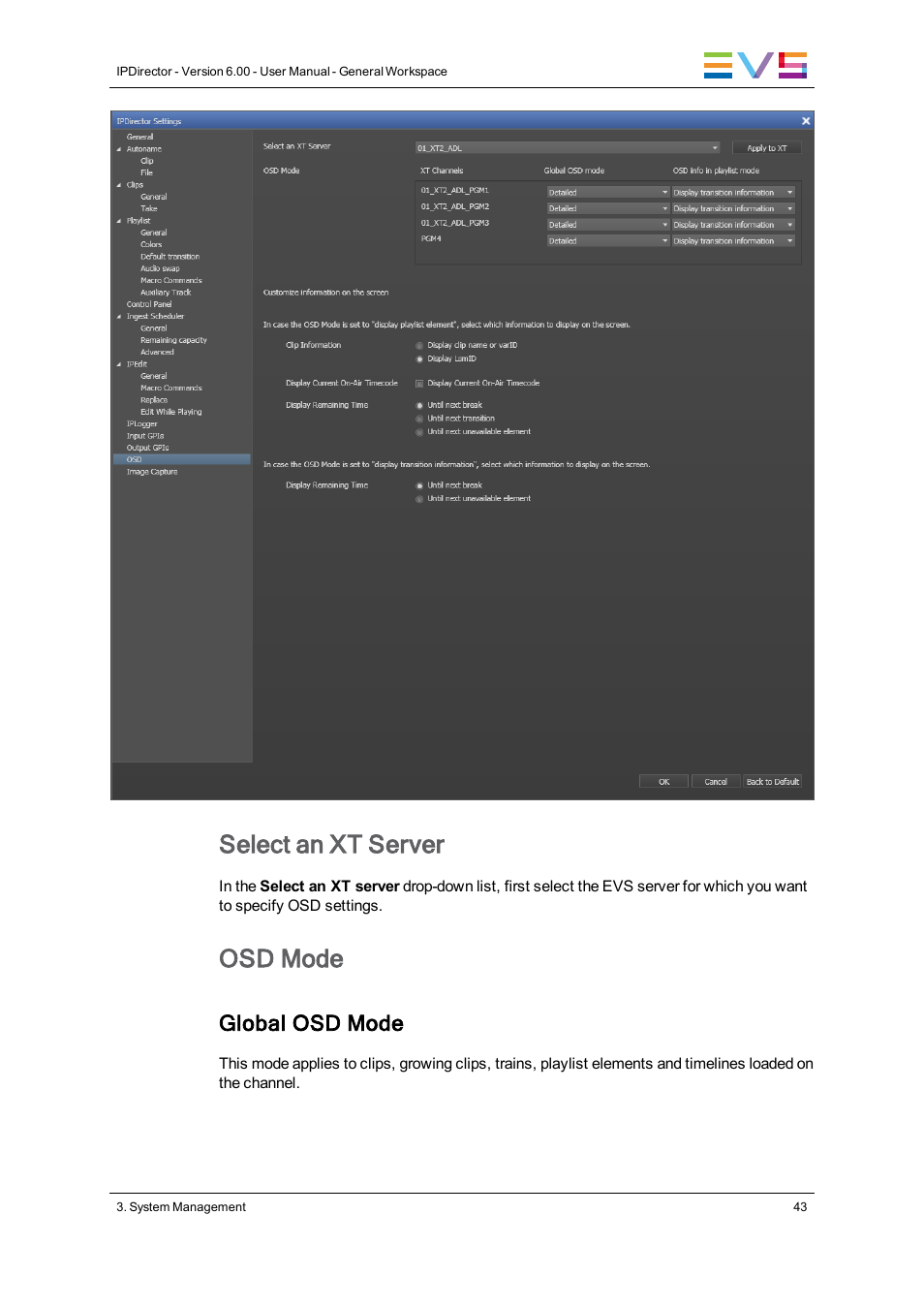 Select an xt server, Osd mode, Global osd mode | EVS IPDirector Version 6.0 - November 2012 Part 1 User's Manual User Manual | Page 53 / 140