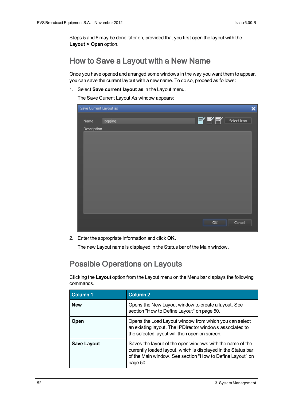 How to save a layout with a new name, Possible operations on layouts | EVS IPDirector Version 6.0 - November 2012 Part 1 User's Manual User Manual | Page 62 / 140