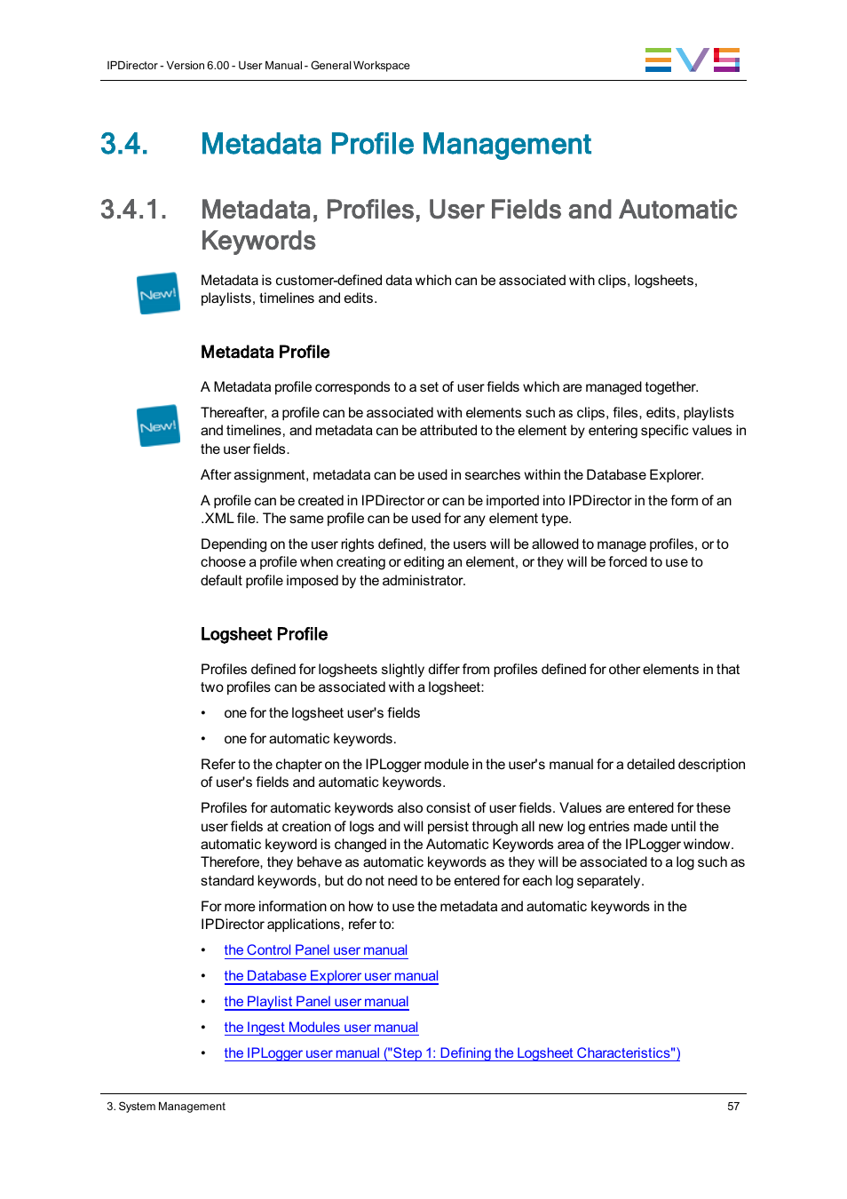 Metadata profile management | EVS IPDirector Version 6.0 - November 2012 Part 1 User's Manual User Manual | Page 67 / 140