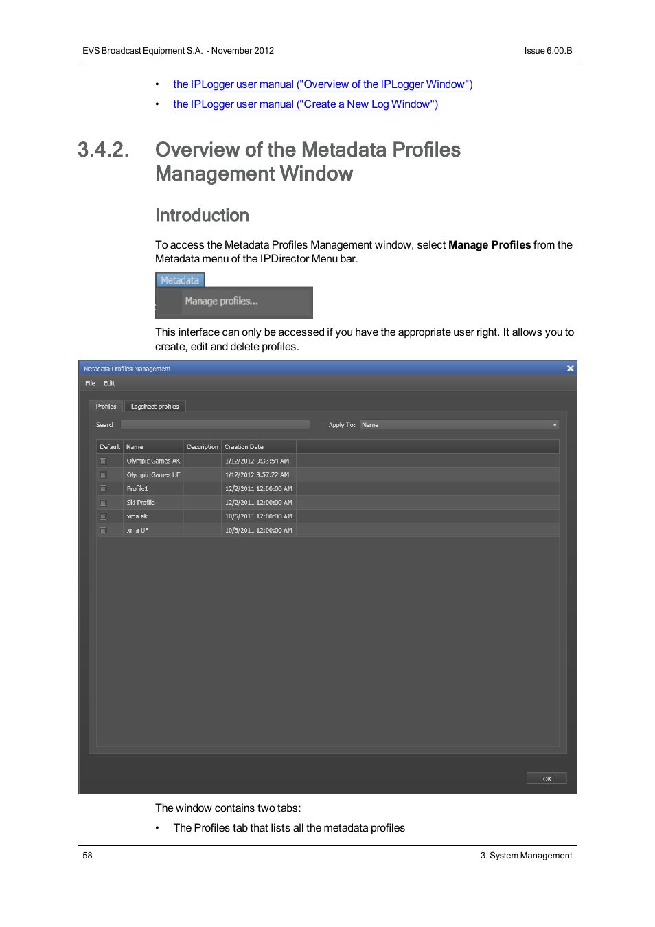 Introduction | EVS IPDirector Version 6.0 - November 2012 Part 1 User's Manual User Manual | Page 68 / 140