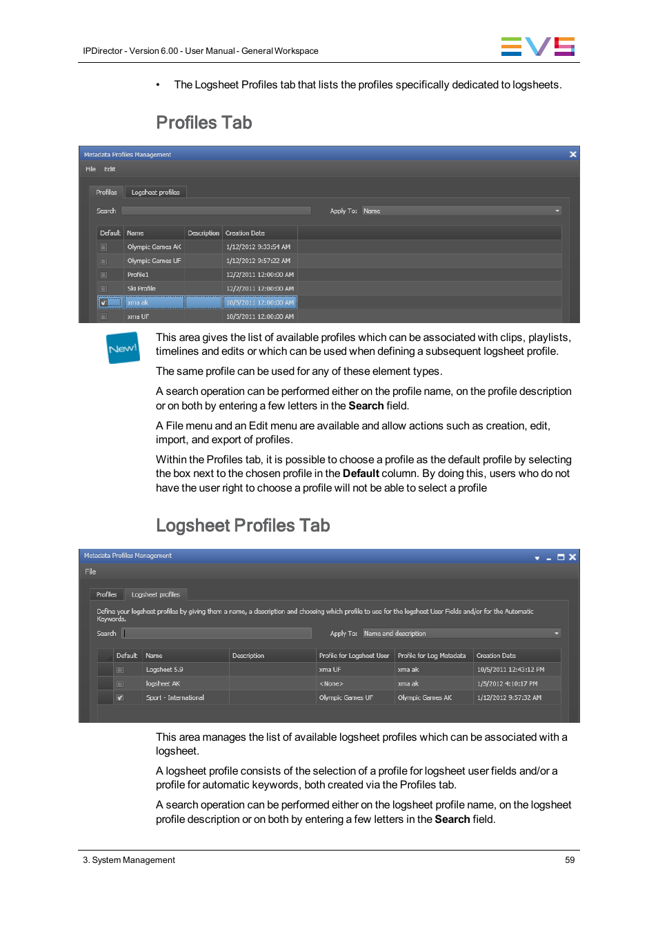 Profiles tab, Logsheet profiles tab | EVS IPDirector Version 6.0 - November 2012 Part 1 User's Manual User Manual | Page 69 / 140