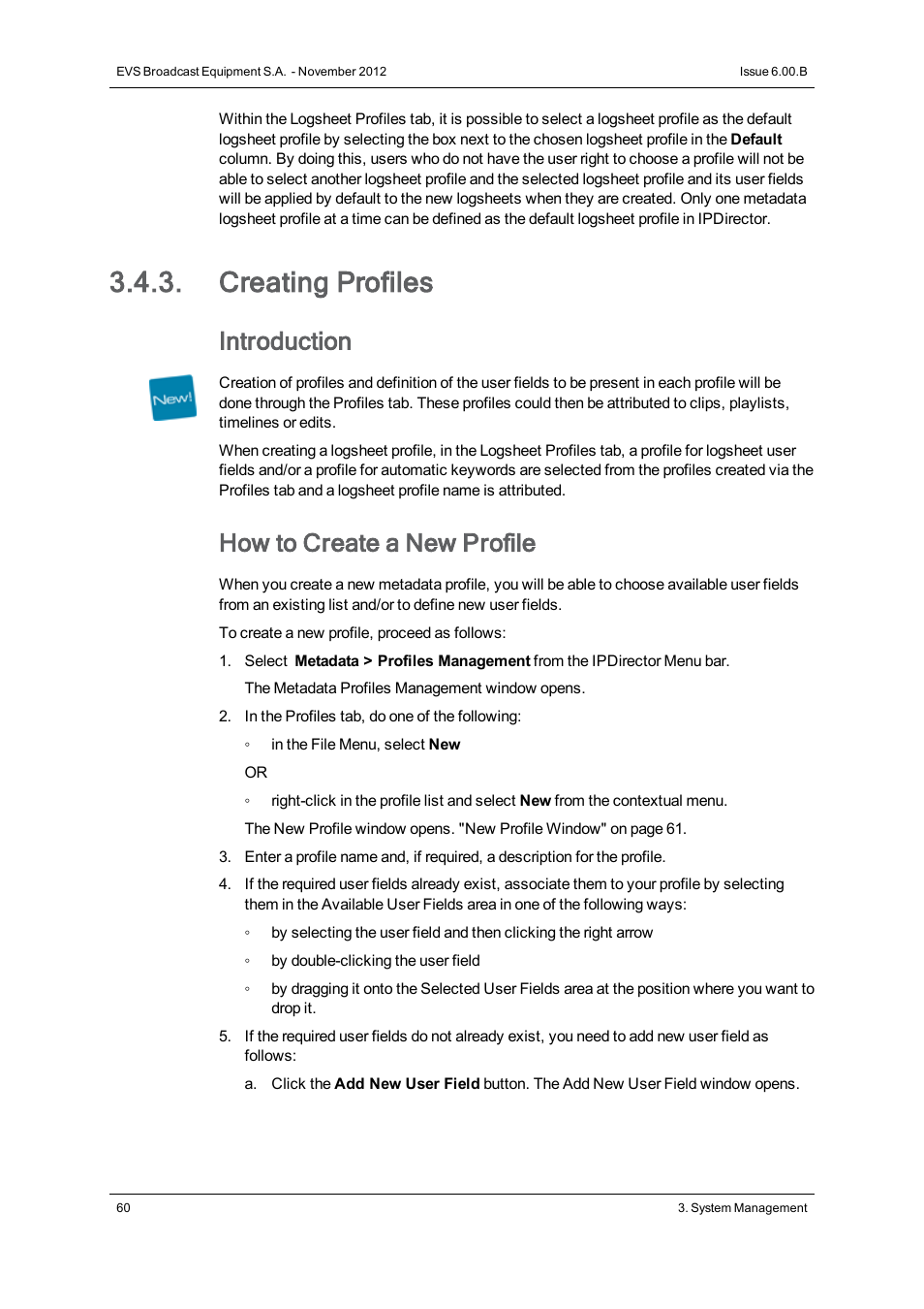 Creating profiles, Introduction, How to create a new profile | EVS IPDirector Version 6.0 - November 2012 Part 1 User's Manual User Manual | Page 70 / 140