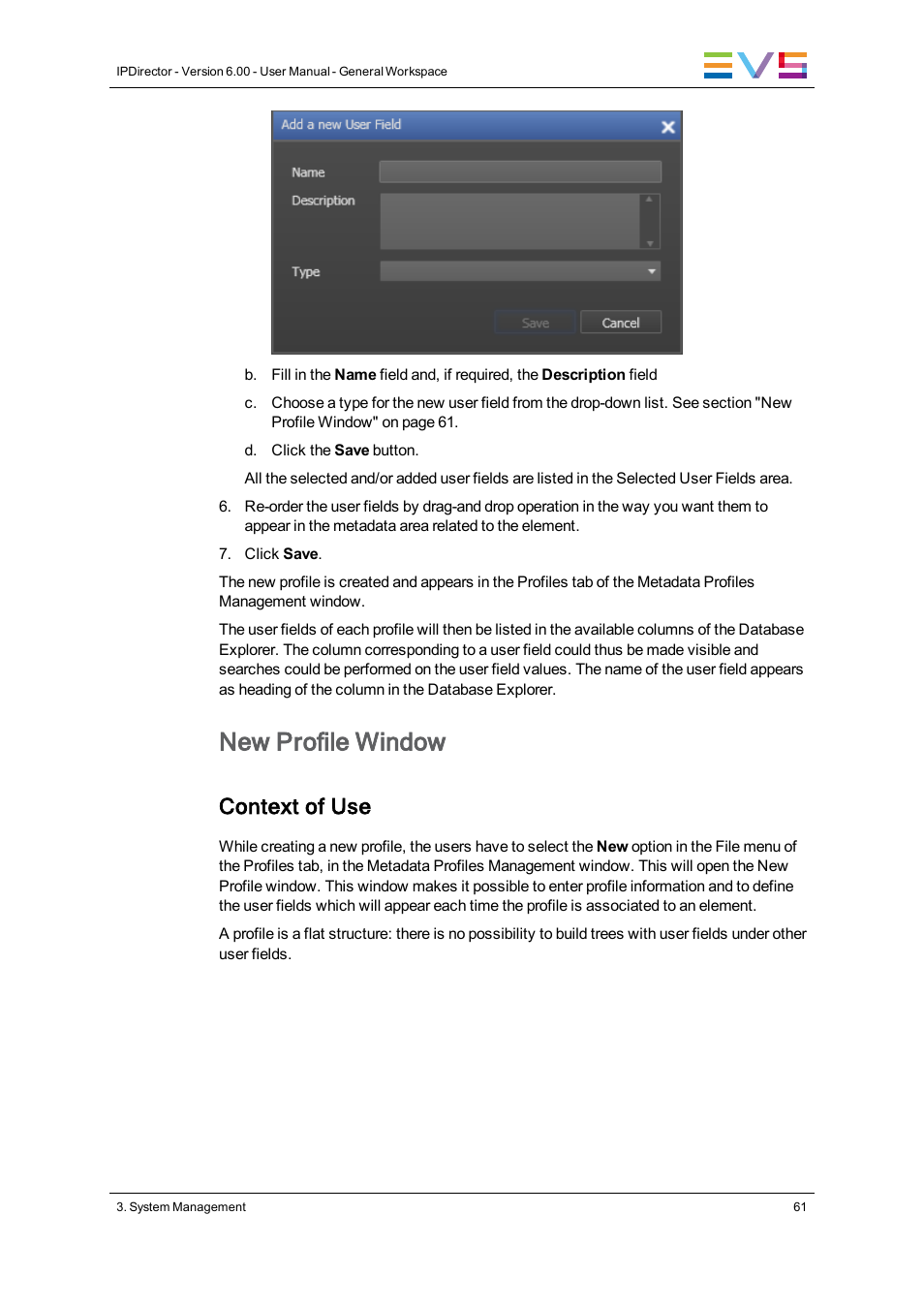 New profile window, Context of use | EVS IPDirector Version 6.0 - November 2012 Part 1 User's Manual User Manual | Page 71 / 140