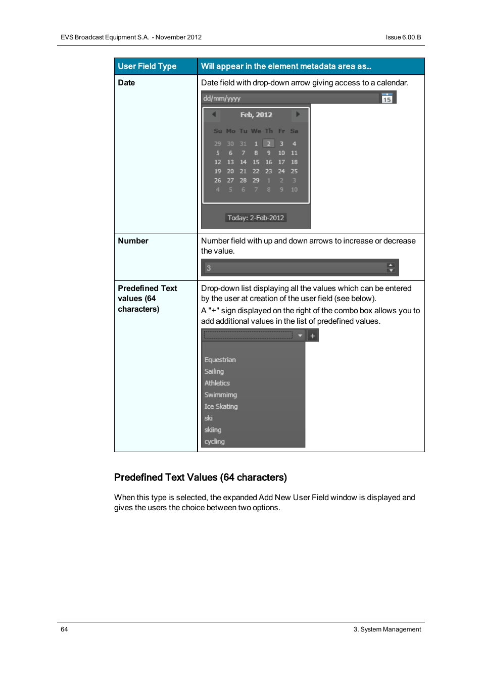Predefined text values (64 characters) | EVS IPDirector Version 6.0 - November 2012 Part 1 User's Manual User Manual | Page 74 / 140