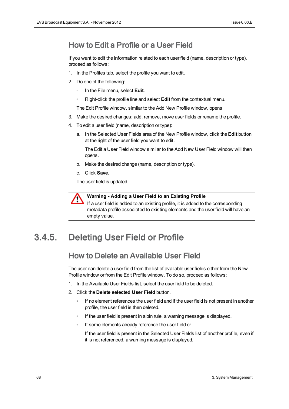 Deleting user field or profile, How to edit a profile or a user field, How to delete an available user field | EVS IPDirector Version 6.0 - November 2012 Part 1 User's Manual User Manual | Page 78 / 140