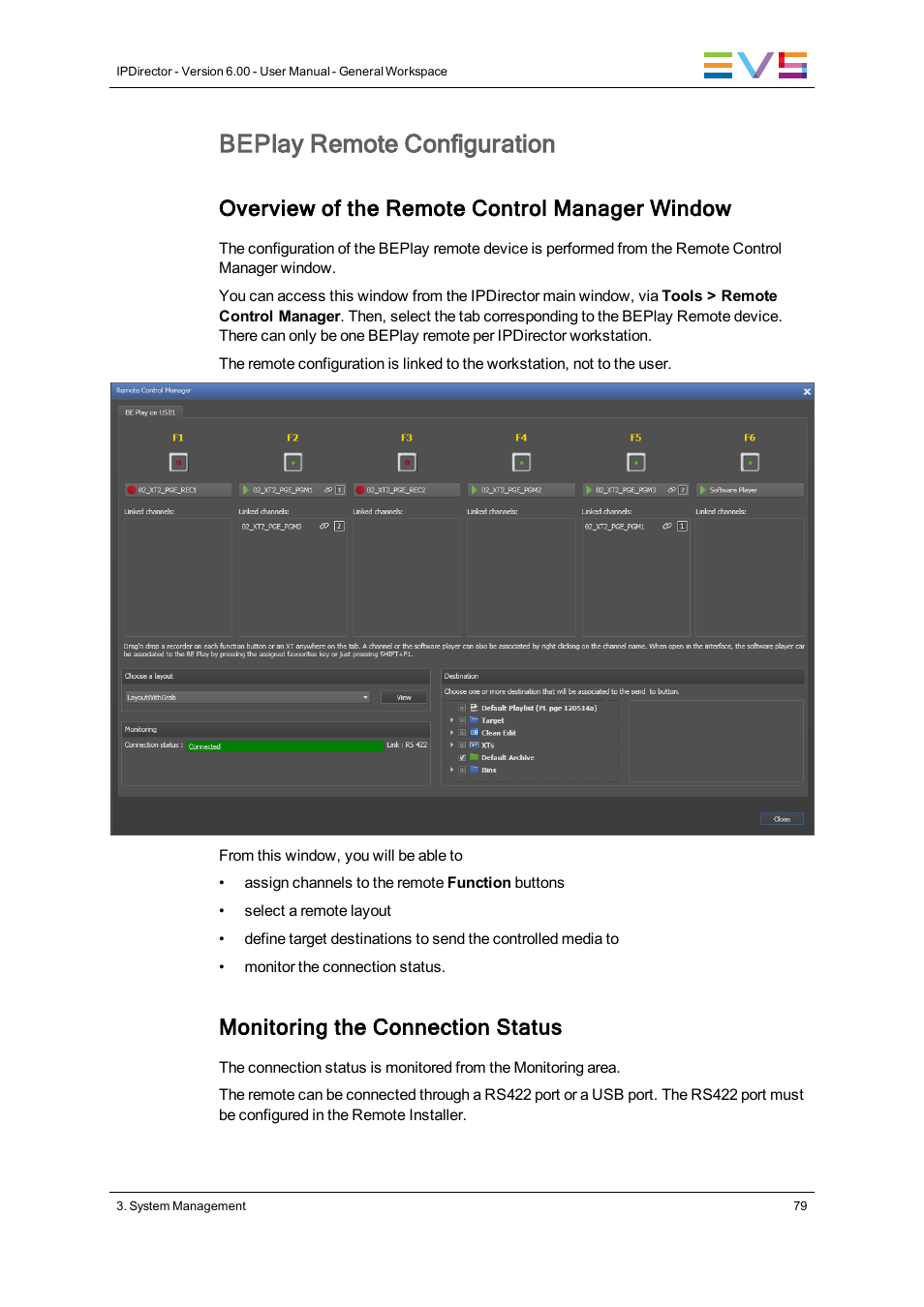 Beplay remote configuration, Overview of the remote control manager window, Monitoring the connection status | EVS IPDirector Version 6.0 - November 2012 Part 1 User's Manual User Manual | Page 89 / 140