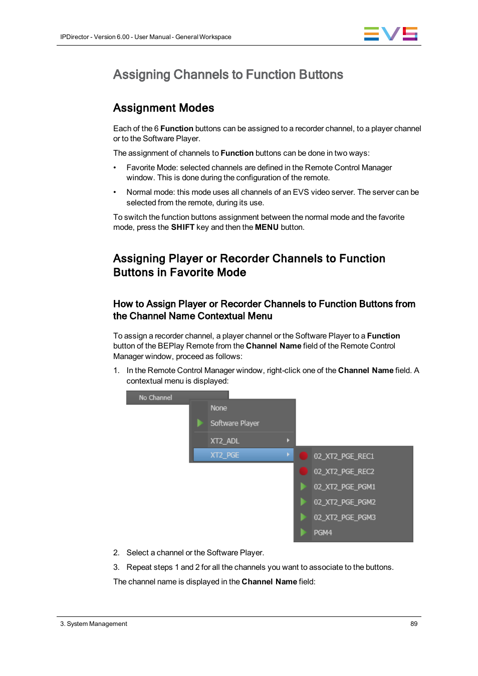 Assigning channels to function buttons, Assignment modes | EVS IPDirector Version 6.0 - November 2012 Part 1 User's Manual User Manual | Page 99 / 140