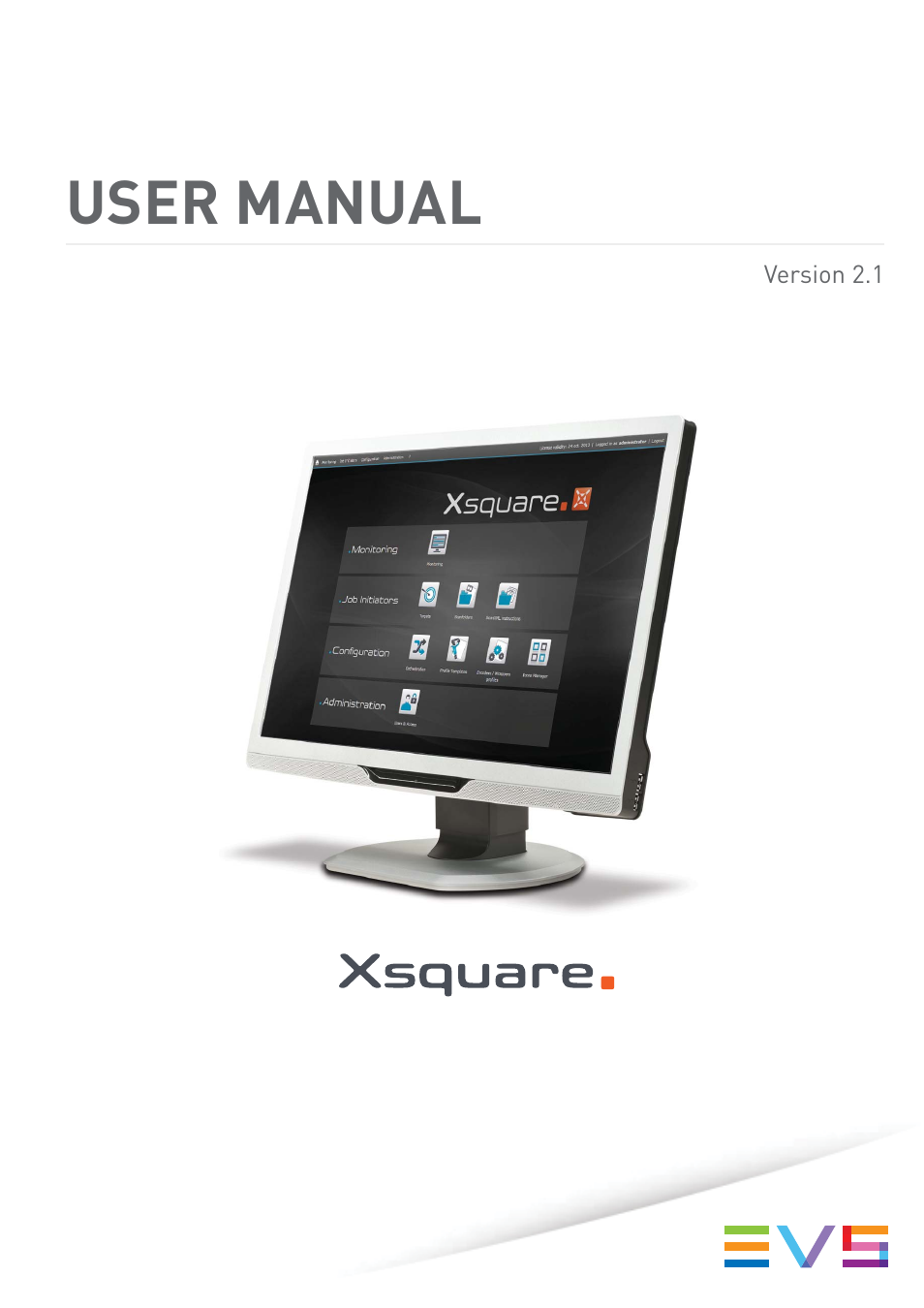 EVS Xsquare Version 2.1 User Manual User Manual | 69 pages