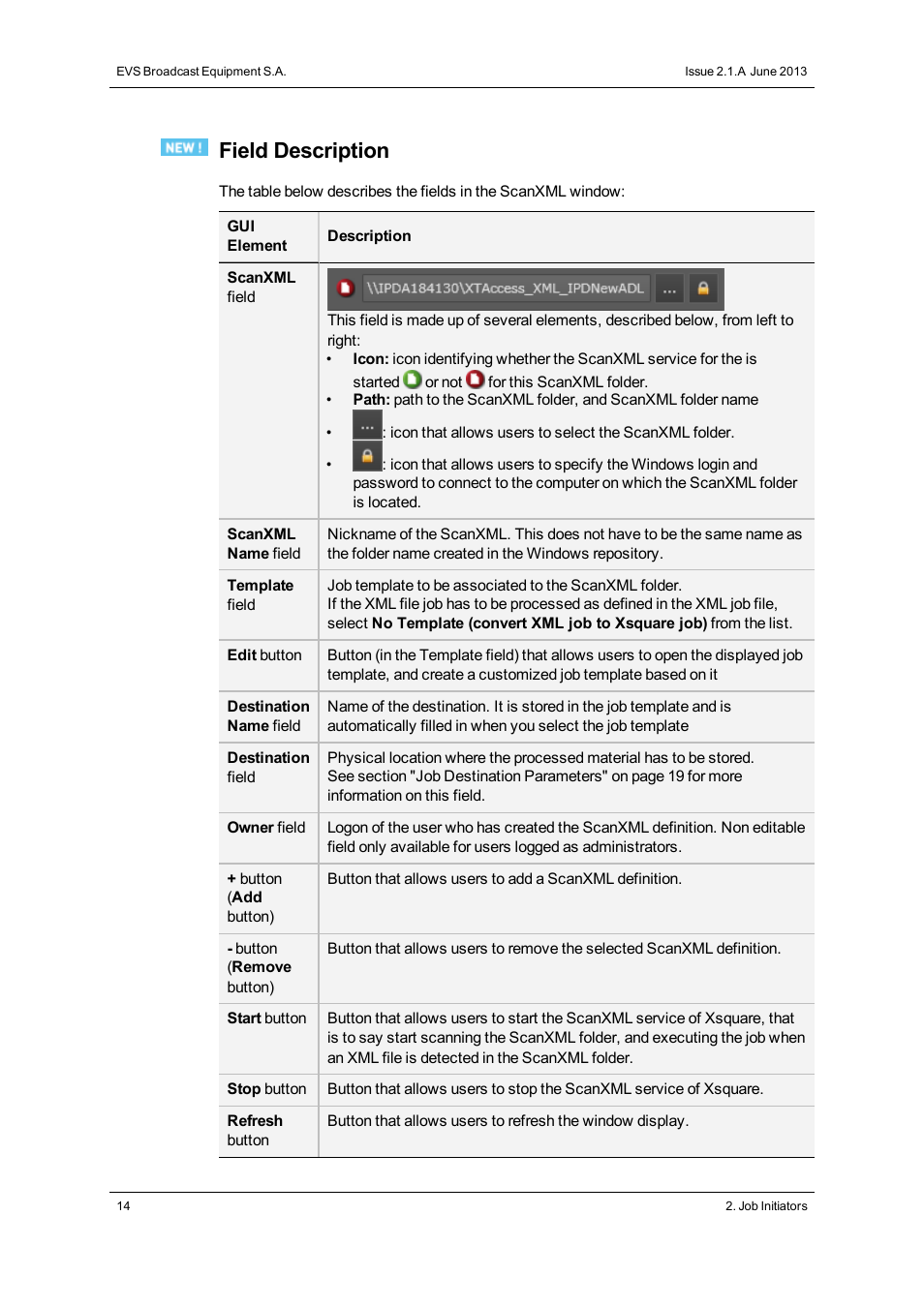 Field description | EVS Xsquare Version 2.1 User Manual User Manual | Page 20 / 69