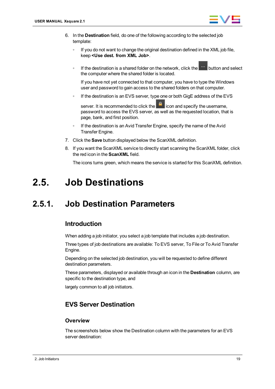 Job destinations, Job destination parameters, Introduction | Evs server destination | EVS Xsquare Version 2.1 User Manual User Manual | Page 25 / 69