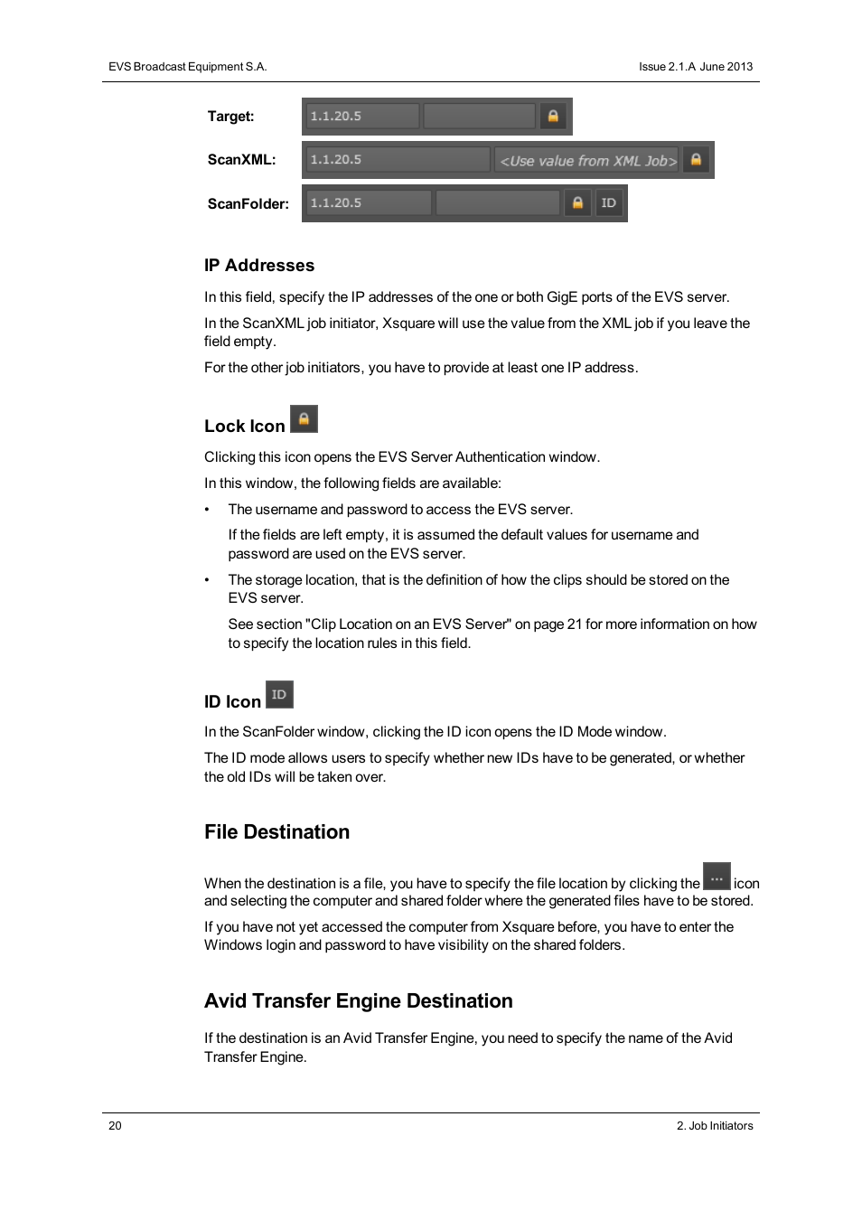 File destination, Avid transfer engine destination | EVS Xsquare Version 2.1 User Manual User Manual | Page 26 / 69